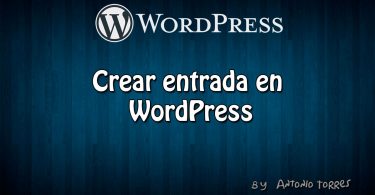 Crear Entrada WordPress